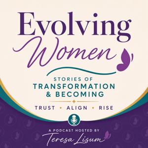 Evolving Women