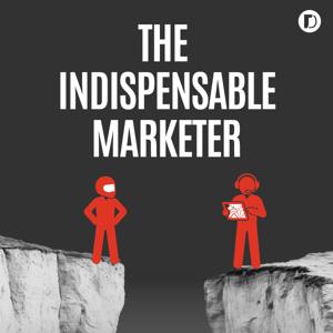 The Indispensable Marketer