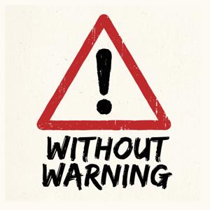 Without Warning