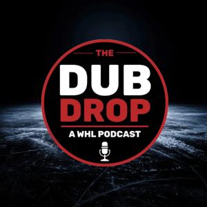 The Dub Drop- A WHL Podcast
