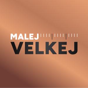 Malej & Velkej