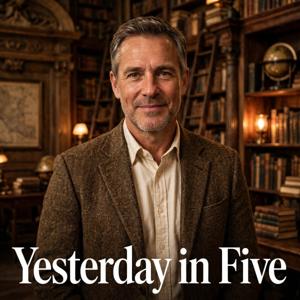Yesterday in Five