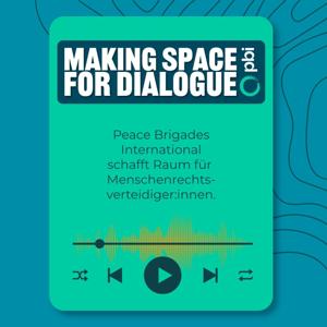 Making Space for Dialogue