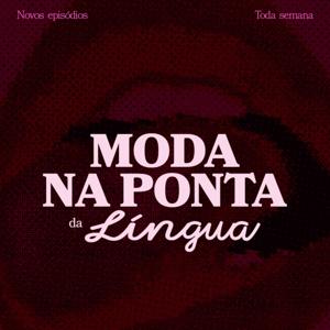 Moda na ponta da língua