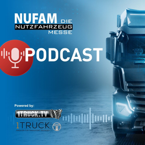 NUFAM – der Nutzfahrzeugpodcast der Messe Karlsruhe
