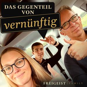 Das Gegenteil von vernünftig