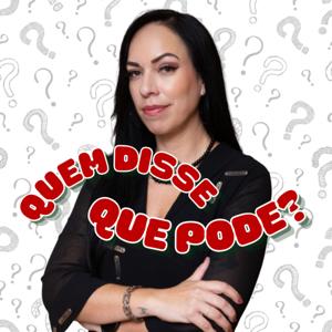 Quem disse que pode?