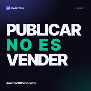 Publicar no es vender — Amazon KDP con datos