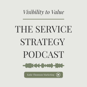 The Service Strategy Podcast