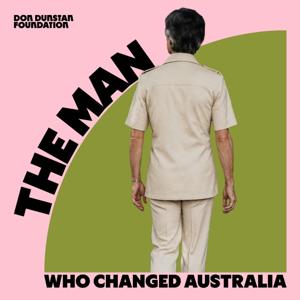 The Man Who Changed Australia