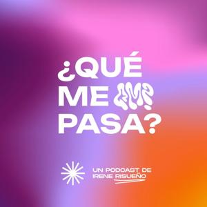 ¿Qué Me Pasa?