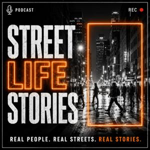 STREET LIFE STORIES