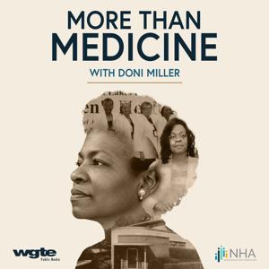 More Than Medicine: A Podcast Series with Doni Miller