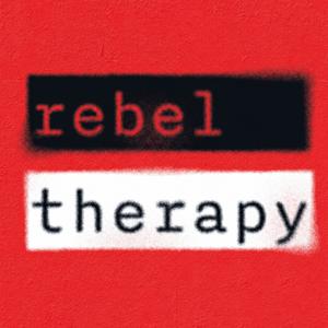 Rebel Therapy: w/ Katie and Michelle