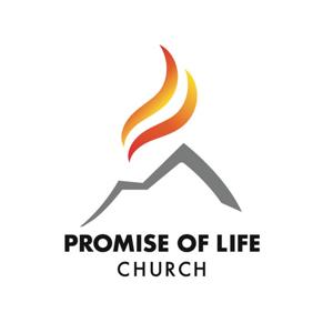 Promise of Life Church Podcasts by Promise of Life Church