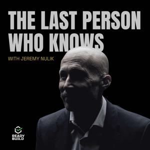 The Last Person Who Knows