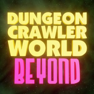 Dungeon Crawler World: Beyond
