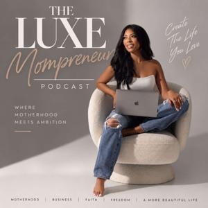 The Luxe Mompreneur