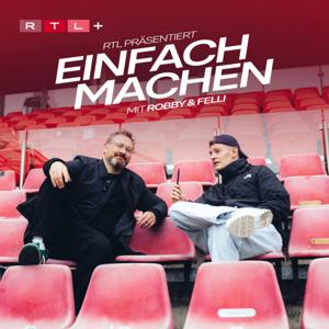 Einfach Machen - Der Fußball-Podcast von RTL Sport