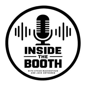Inside the Booth