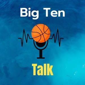 Big Ten Talk