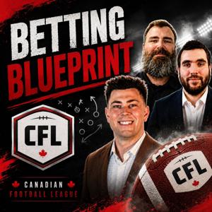 CFL Betting Blueprint