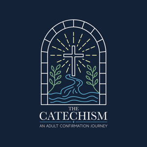 The Catechism - An ELCA Lutheran Podcast