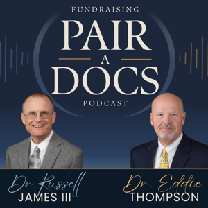 Fundraising Pair-a-Docs Podcast