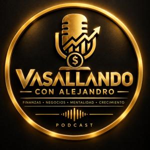 Vasallando con Alejandro