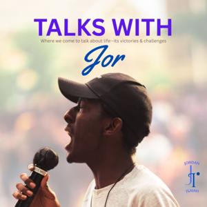 Talks With Jor