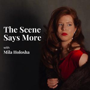 The Scene Says More