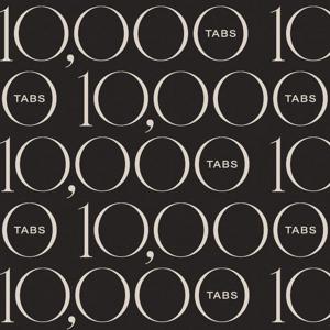 10,000 Tabs