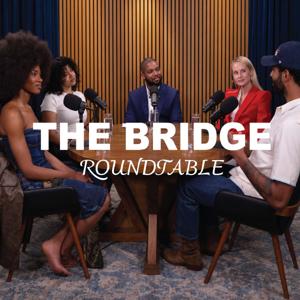 The Bridge Roundtable: Fashion Industry Podcast