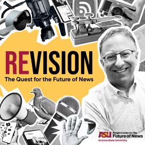 Revision: The Quest for the Future of News