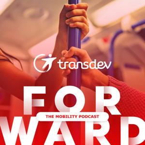 Transdev Forward - The mobility podcast