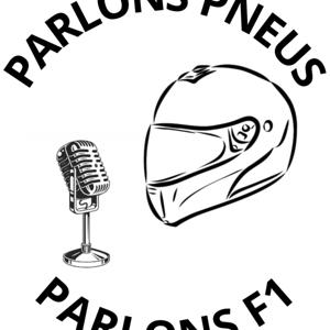 Parlons Pneus Parlons F1