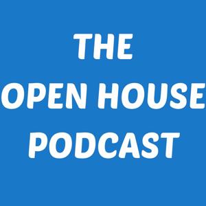 The Open House Podcast