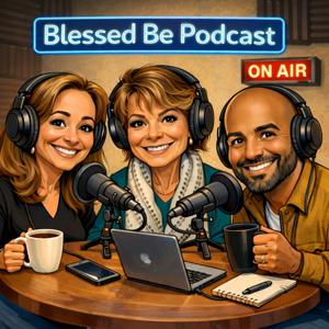 Blessed Be Podcast