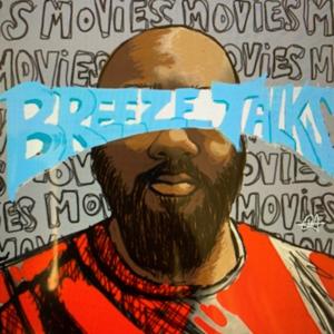 BreezeTalks Movies