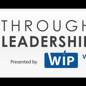WIP: Through The Leadership Lens