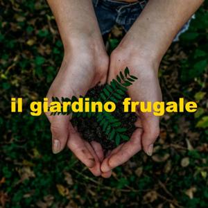 Il giardino frugale