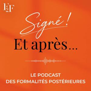 Signé ! Et après...