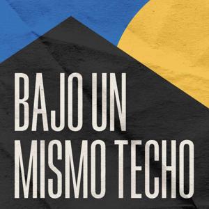 Bajo un mismo Techo
