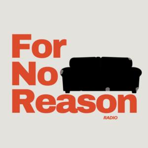 For No Reason Radio