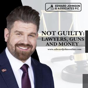Not Guilty: Lawyers, Guns and Money