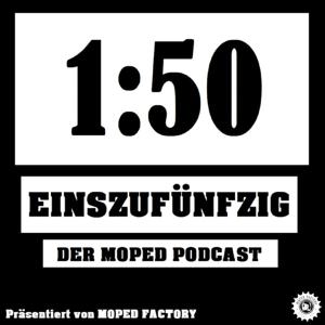 1zu50 - Der Mofa und Moped Podcast