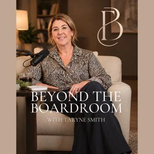 Beyond the Boardroom with Taryne Smith