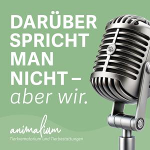 Darüber spricht man nicht – aber wir.