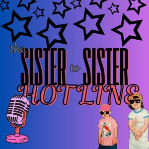 The Sister to Sister Hotline