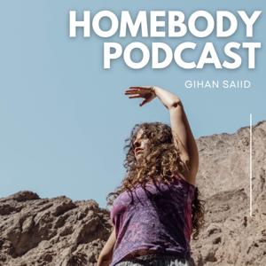 Homebody Podcast